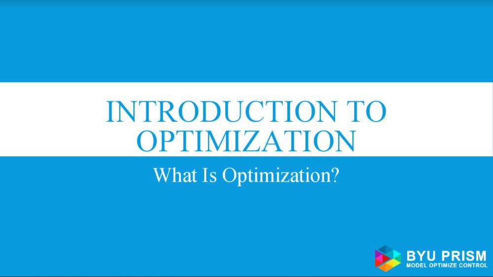 Optimization Intro Series